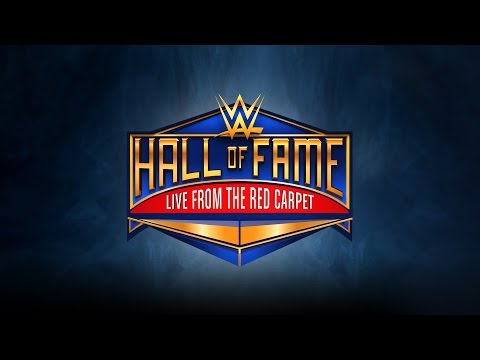 WATCH: WWE Hall Of Fame Red Carpet LIVE At Fightful Beginning At 7 pm est!