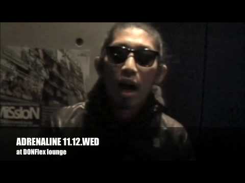ADRENALINE 11.12.WED FREE STYLE 醍福 from ZIOPS