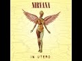 In Utero - Nirvana (Full Album) 