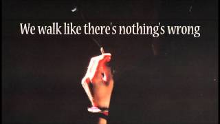 Echosmith-Nothing's Wrong lyrics