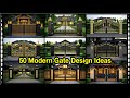 Top 50 Modern Boundary Gate Design Iron Gate Design For Home Steel Gate Design For Home