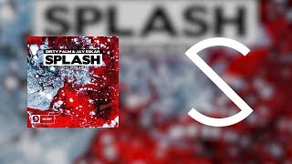 ♫ Dirty Palm &amp; Jay Eskar - Splash (feat. LexBlaze) [Lyrics]