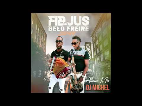 DJ MICHEL - FIDJOS DE BELO FREIRE ALBUM SODADI MIX