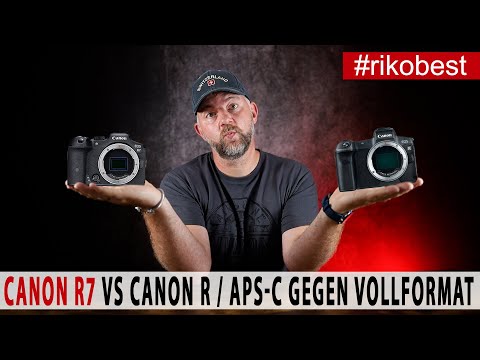 Canon EOS R7 warum die neue APS-C Kamera eine bessere Kamera als die EOS-R Vollformatkamera ist