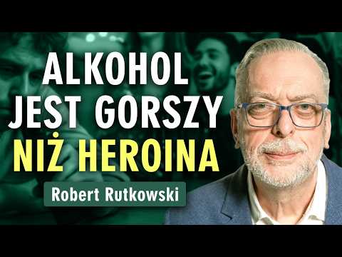 Robert Rutkowski: alkohol i inne uzależnienia - jak niszczą życie? Jak rzucić? | Prześwietlenie