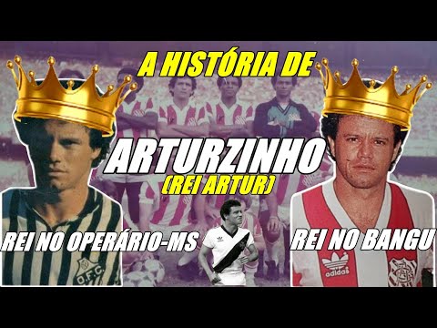 A HISTÓRIA DE "ARTURZINHO",O REI ARTUR ,MAIOR CRAQUE DO BANGU E DO OPERÁRIO MS.