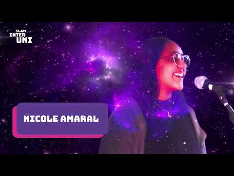 NICOLE AMARAL - Slam Interuni #10