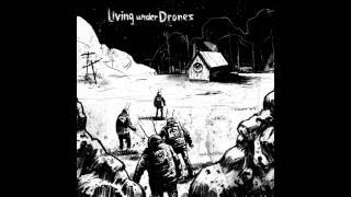 Living Under Drones - We Renounce The Old World