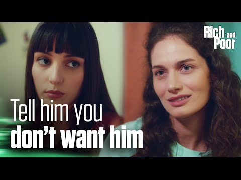 Aysel doesn't want to be with Emir - Rich and Poor | Short Scenes