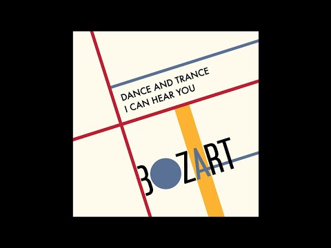 PREMIERE: Bozart - I Can Hear You [AZZUR]