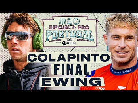 Griffin Colapinto vs Ethan Ewing | MEO Rip Curl Pro Portugal 2024 - Final