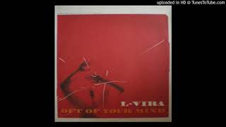 L-Vira  - Out Of Your Mind (Mario Lopez Remix)