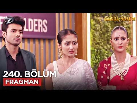 Gönül Dağı Gönül Sözüm Hint Dizisi 240. Bölüm Fragmanı - Ön İzleme Detayları
