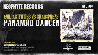Music video thumbnail preview for Evil Activities \u0026 Chaosphere - Paranoid Dancer (NEO018) (2003) by Evil Activities