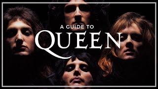 A Guide To The Music of Queen