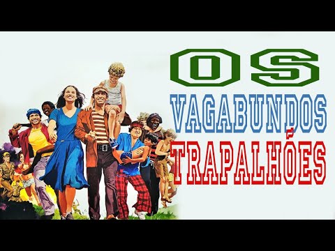 Os Vagabundos Trapalhões | FILME COMPLETO