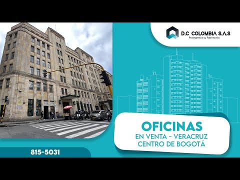 OFICINAS EN VENTA BARRIO VERACRUZ CENTRO DE BOGOTÁ