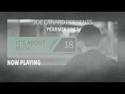 Its About Music 018 - Yearmix 2023 by Joe Canard (Progressive House & Melodic Techno)