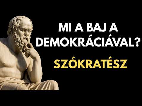 Miért Gyűlölte Szókratész a Demokráciát?