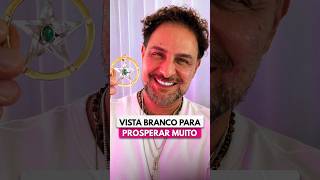 VISTA BRANCO PARA PROSPERAR