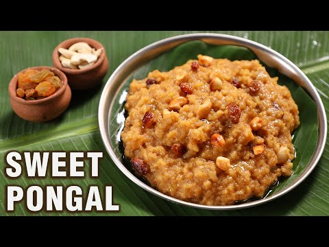 Sweet Pongal Recipe using Jaggery & Milk | Easy Sweet Pongal in Pressure Cooker | Sakkarai Pongal