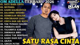 Download lagu OM ADELLA TERBARU | MUTIARA - GADIS MANIS KALIMANTAN | OM ADELLA FULL ALBUM TERBARU 2026 mp3