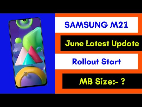 Samsung M21 New Update | Rollout Start | latest June Update