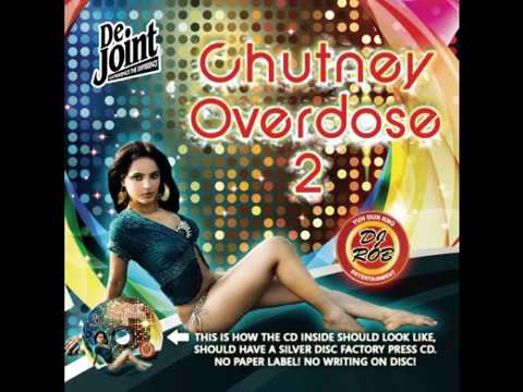 Chutney Overdose 2 .. A Double Dose