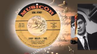 Gene Pitney -  Every Breath I Take