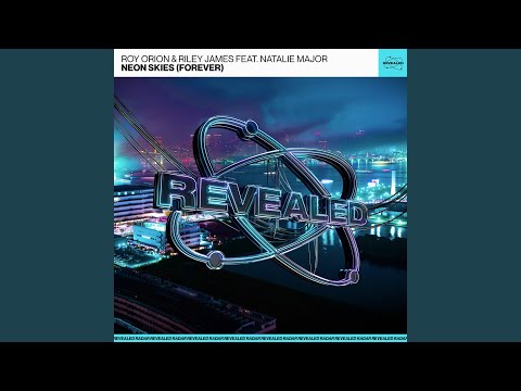 Neon Skies (Forever)