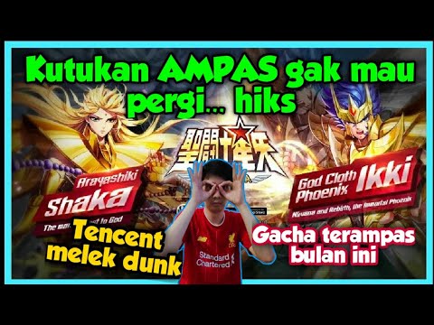 Gacha God Cloth Ikki dan Alaya Shaka - Dapetnya Saint Ampas (Saint Seiya Awakening)