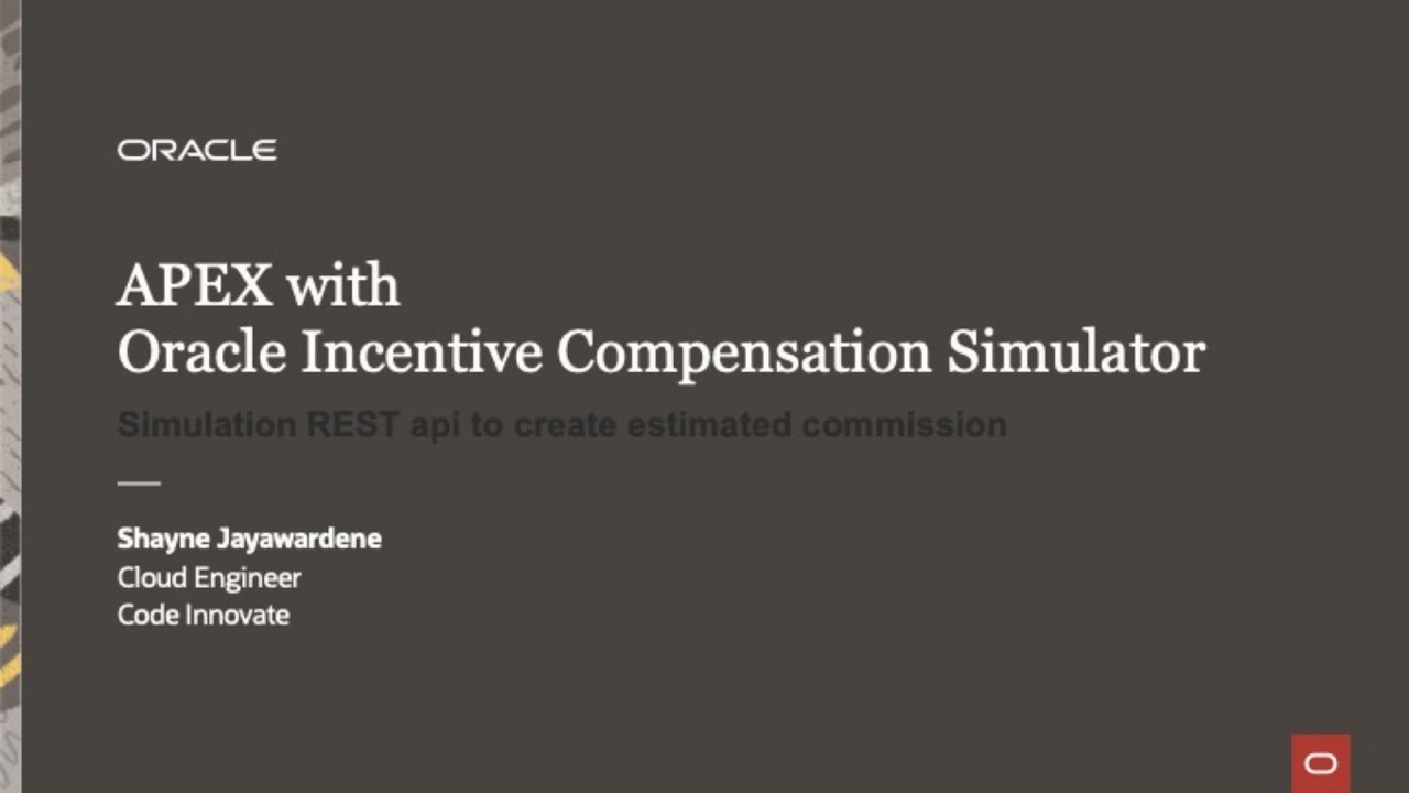 Oracle APEX REST API for Oracle Incentive Compensation Simulations