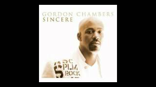 Gordon Chambers ft.Candace Coles- Love You Better