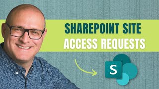 How to manage SharePoint Site Access Requests