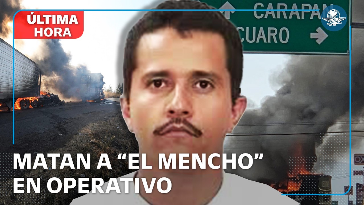 Abaten a Nemesio Oseguera, “El Mencho”, líder del CJNG, en operativo en Tapalpa, Jalisco