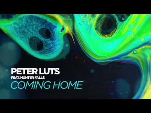 Peter Luts feat. Hunter Falls - Coming Home