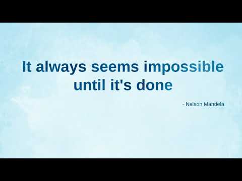 592. It always seems impossible until it's done