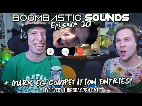 Boombastic Sounds LIVE! Ep 20 with Mark EG USUK Competition entries!