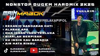 Download lagu KEKASIH SANDARAN HATI X ALASAN APA NONSTOP DUGEM HARDMIX 2K25 [ ‪SPECIAL REQUEST BY YULLKIM ] mp3