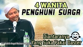 Download lagu 4 Women of Heaven 🔸 Habib Segaf Baharun mp3