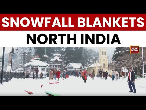 North India Snowfall: Shimla & Manali Turn Into Winter Wonderlands As Temperatures Dip | India Today