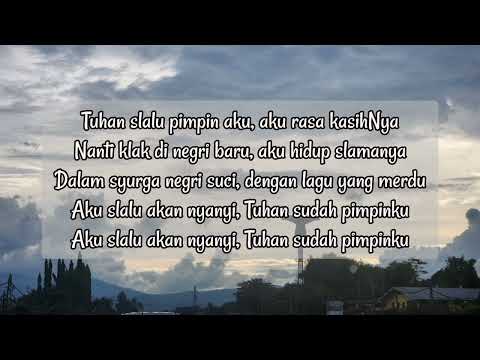 LPMI 161: TUHAN SLALU PIMPIN AKU [All the Way]