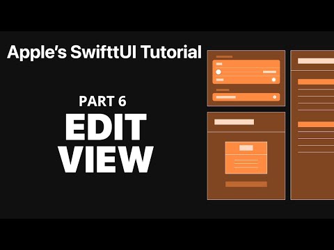 Creating the Edit View - Following Apple's SwiftUI tutorial PART 6 thumbnail
