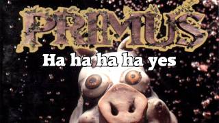 Primus - Pork Soda (LYRICS)