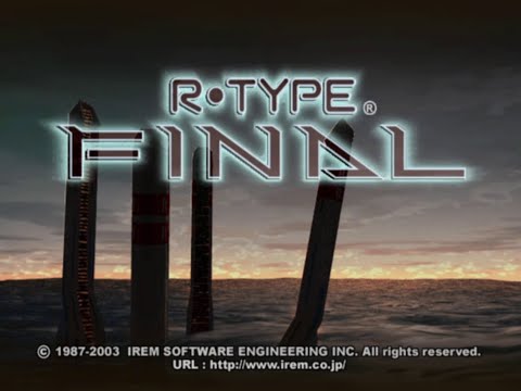 R-Type Final (Jap) PS2 OF Series Game Full Run