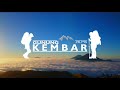 Opening Gunung Kembar