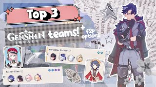 my favorite genshin teams! + f2p alternatives ₊✩‧₊˚౨ৎ