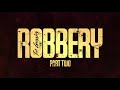 Tee Grizzley Robbery Part 2 Official Audio