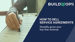 How to Sell Service Agreements - Steadily Grow Your Top-Line Revenue