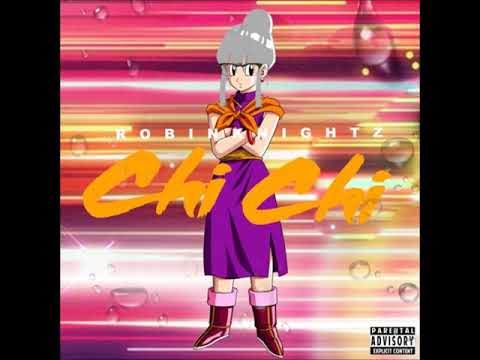 Robin Knightz - ChiChi